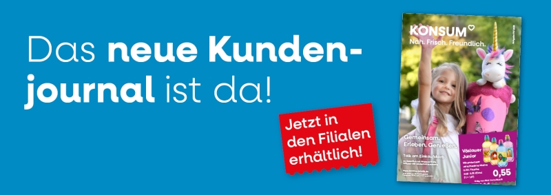 https://www.konsum-leipzig.de/media/pdf/eb/c0/f8/KJ_04_Jul-Aug_KW-31-u-32-Website-small.pdf